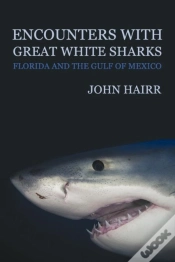 Capa do artigo Encounters With Great White Sharks