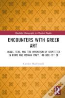 Encounters With Greek Art