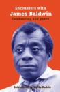 Encounters With James Baldwin - Preview