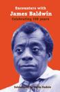 Encounters With James Baldwin - Preview