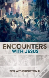 Encounters With Jesus