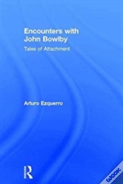 Capa do artigo Encounters With John Bowlby