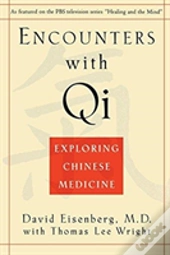 Encounters With Qi