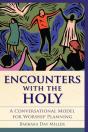 Encounters With The Holy - Preview