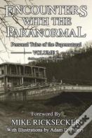 Encounters With The Paranormal