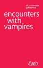 Encounters With Vampires: Flash - Preview