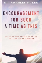 Capa do artigo Encouragement For Such A Time As This