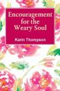Encouragement For The Weay Soul - Preview