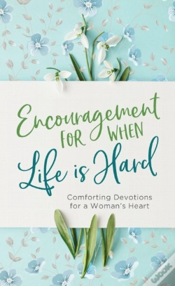Capa do artigo Encouragement For When Life Is Hard