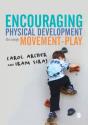 Encouraging Physical Development Through Movement-Play - Preview