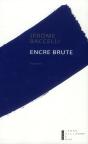 Encre Brute - Preview