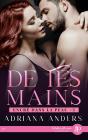 Encré Dans La Peau Tome 3 : De Tes Mains - Preview