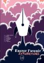 Encrer L'Avenir. Explorations - Preview