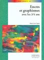 Encres Et Graphismes Avec Les 3-4 Ans - Preview