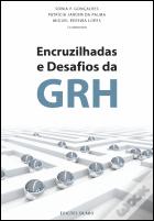 Encruzilhadas e Desafios da GRH