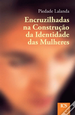 Capa do artigo Encruzilhadas na Construção da Identidade das Mulheres
