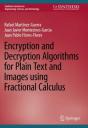 Encryption And Decryption Algorithms For Plain Text And Images Using Fractional Calculus - Preview