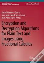 Encryption And Decryption Algorithms For Plain Text And Images Using Fractional Calculus