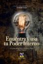 Encuentra Y Usa Tu Poder Interno - Preview