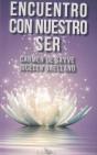 Encuentro Con Nuestro Ser - Preview