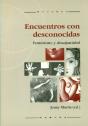 Encuentros Con Desconocidas - Preview