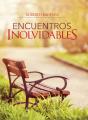 Encuentros Inolvidables - Preview