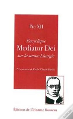 Capa do artigo Encyclique Mediator Dei Sur La Sainte Liturgie