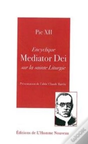 Capa do artigo Encyclique Mediator Dei Sur La Sainte Liturgie