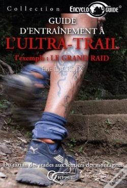 Capa do artigo Encycloguide; Guide D'Entraînement À L'Ultra-Trail