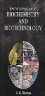 Encyclopaedia Of Biochemistry And Biotechnology - Preview