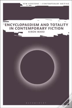 Capa do artigo Encyclopaedism And Totality In Contemporary Fiction