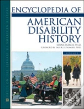 Encyclopedia Of American Disability History