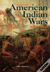 Encyclopedia Of American Indian Wars