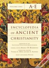 Encyclopedia Of Ancient Christianity, Vol. 1. A-E