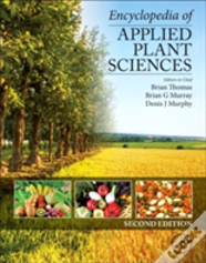 Encyclopedia Of Applied Plant Sciences