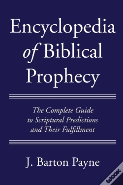 Capa do artigo Encyclopedia Of Biblical Prophecy