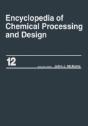 Encyclopedia Of Chemical Processing And Design - Preview