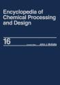 Encyclopedia Of Chemical Processing And Design - Preview