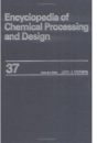 Encyclopedia Of Chemical Processing And Design - Preview