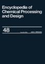 Encyclopedia Of Chemical Processing And Design - Preview