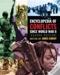 Encyclopedia Of Conflicts Since World War Ii