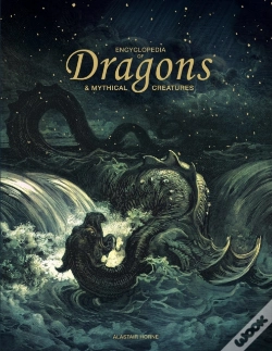 Capa do artigo Encyclopedia Of Dragons & Mythical Creatures