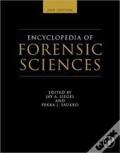 Encyclopedia Of Forensic Sciences