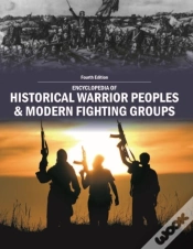 Capa do artigo Encyclopedia Of Historical Warrior Peoples & Modern Fighting Groups