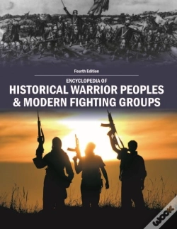 Capa do artigo Encyclopedia Of Historical Warrior Peoples & Modern Fighting Groups