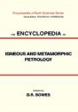 Encyclopedia Of Igneous And Metamorphic Petrology - Preview