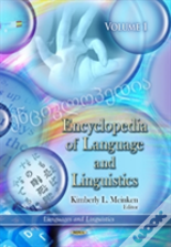Encyclopedia Of Language & Linguistics