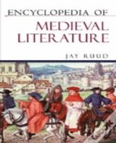 Encyclopedia Of Medieval Literature