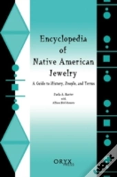 Encyclopedia Of Native American Jewelry