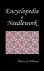 Encyclopedia Of Needlework (Fully Illustrated) - Preview